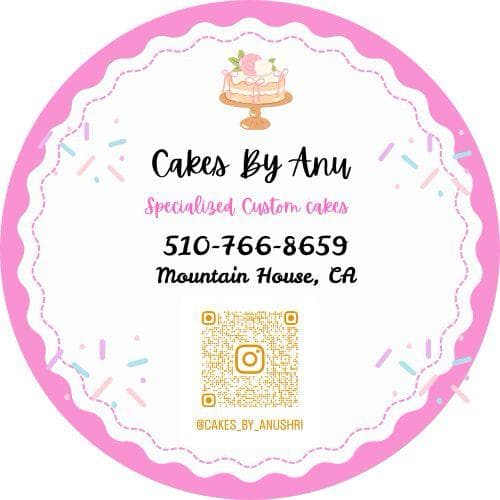 Cakes By Anu — Food & Dining in Mountain House, CA